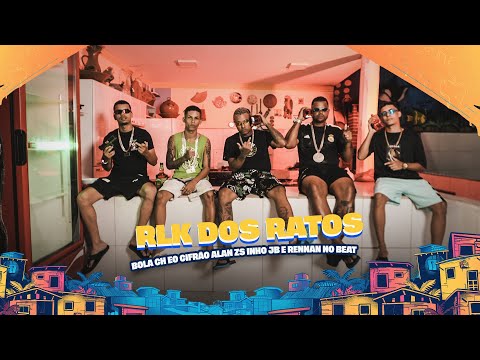BOLA CH EO CIFRÃO ALAN ZS INHO JB E RENNAN NO BEAT - RLK DOS RATOS