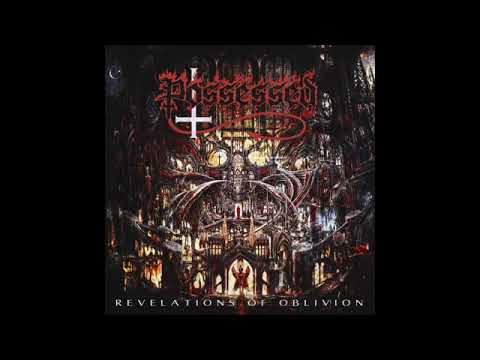 Possessed revelations of oblivion full album