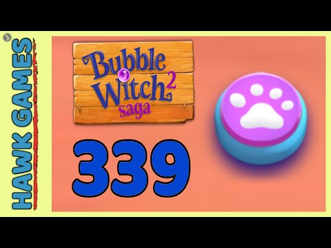 Bubble Witch 2 Saga Level 339 (Animals mode) - 3 Stars Walkthrough, No Boosters
