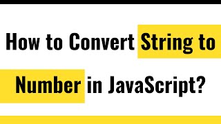 ✅ Convert String to Number in JavaScript | JavaScript ParseInt  and ParseFloat | JavaScript typeof