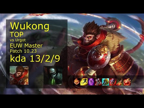 Wukong vs Urgot Top - EUW Master 13/2/9 Patch 10.23 Gameplay