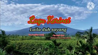 Download lagu lagu kerinci Laila duh sayang Voc.Fradilan sandy cipt.Rafli dyas mp3 Download lagu lagu kerinci Laila duh sayang Voc.Fradilan sandy cipt.Rafli dyas mp3