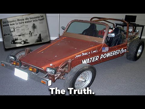 The Truth about Stanley Meyer and his water powered car