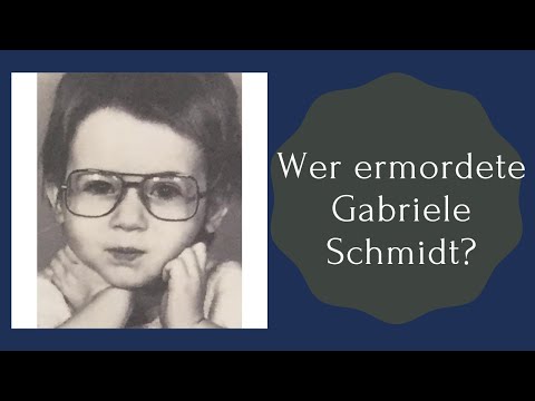 Who murdered Gabriele Schmidt (5) from Fulda?