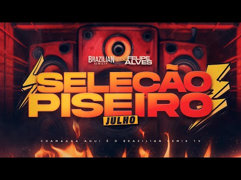 SELEÇÃO PISEIRO INTERNACIONAL - JULHO 2024