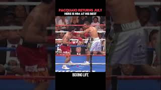 Pacquiao At His Best! #boxing