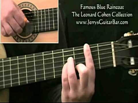 How to Play Leonard Cohen Famous Blue Raincoat (1st section only)