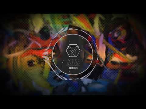 Wckd Nation - TROUBLES (Official Audio)