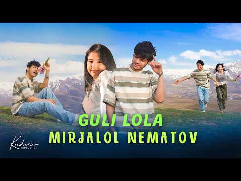 Mirjalol Nematov - Guli Lola (Premyera)