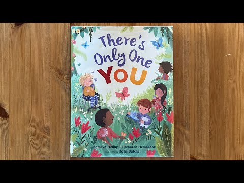 Ash reads There's Only One You by Kathryn Heling & Deborah Hembrook illustrated by Rosie Butcher