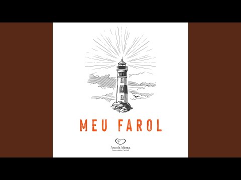 Meu Farol - Comunidade Católica Arca da Aliança