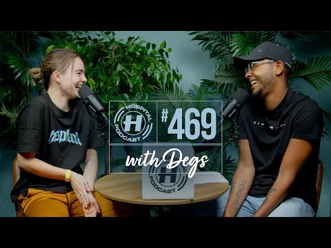 Anaïs | Hospital Podcast with Degs #469