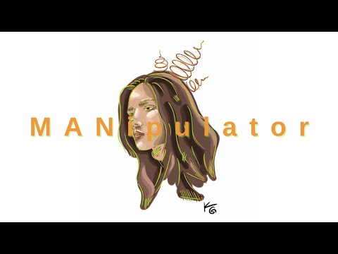 Kateryna Grace - MANipulator (Original)