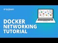 Docker Networking Tutorial | Container Network Model  | Docker Tutorial For Beginners | Simplilearn