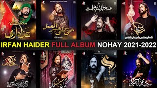Irfan Haider Nohay 2021 Full Album || Nohay Jukebox