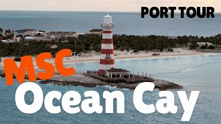 Our Day at Ocean Cay | MSC Cruises Private Island in the Bahamas