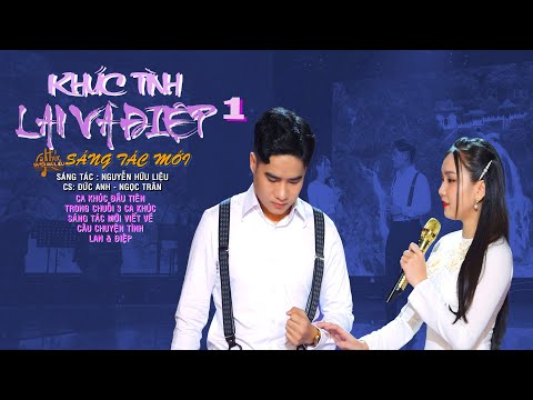 Khúc tình Lan và Điệp 1 - Đức Anh