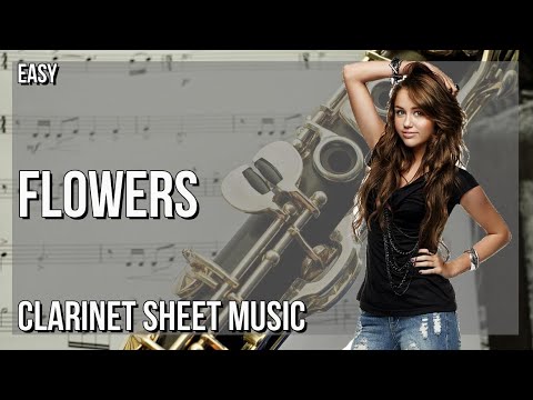 SUPER EASY Clarinet Sheet Music: How to play Flowers  by Miley Cyrus