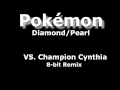 Pokémon Diamond Pearl VS Champion Cynthia 8 Bit Remix