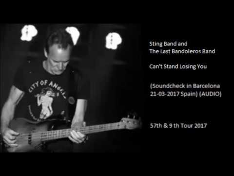 STING BAND and THE LAST BANDOLEROS BAND - Can't Stand Losing You (Barcelona Soundcheck 21-03-2017)