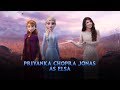 Priyanka Chopra Jonas As Elsa Hindi Frozen 2 November 22