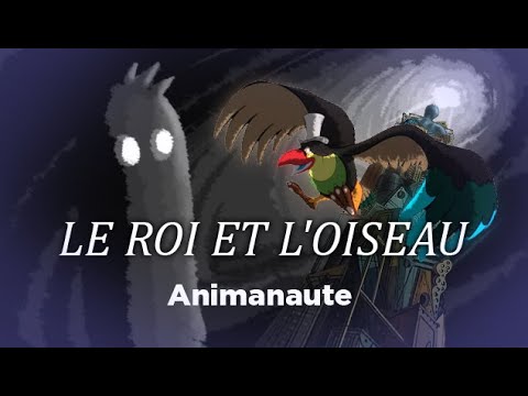 ANIMANAUTE #01 - LE ROI ET L'OISEAU : Hommages et références