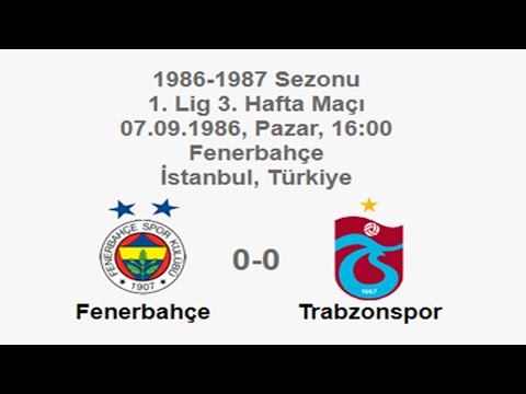 Fenerbahçe 0-0 Trabzonspor [HD] 07.09.1986 - 1986-1987 Turkish 1st League Matchday 3 (Ver. 2)
