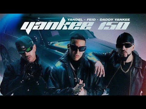 Yandel, Feid, Daddy Yankee - Yankee 150 (Video Oficial)
