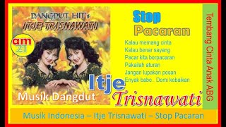 Download lagu Stop Pacaran | Itje Trisnawati | Lagu21 mp3