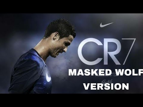 MASKED WOLF CRISTIANO RONALDO VERISON