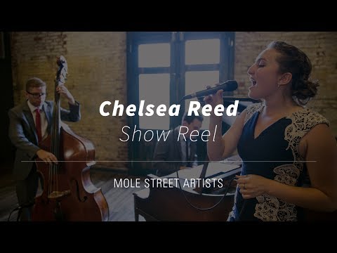 Chelsea Reed | Show Reel
