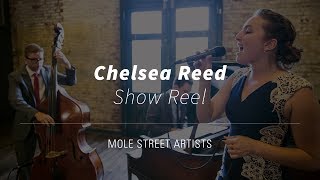 Chelsea Reed | Show Reel