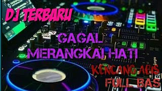 Download lagu DJ GAGAL MERANGKAI HATI TIKTOK TERBARU,MANTAP JIWA(MAULANA WIJAYA) Sedang sayang sayangnya, mp3