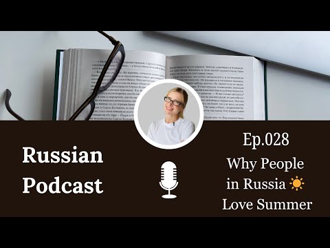 Why Russians LOVE Summer 🇷🇺 Learn Russian Culture (A2–B1)