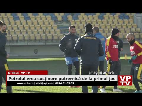 Petrolul vrea susținere putrernică de la primul joc