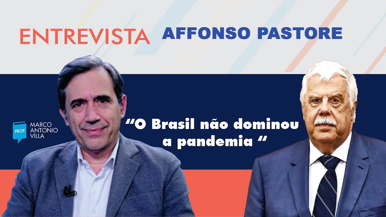 Affonso Celso Pastore: “O Brasil não dominou a pandemia “