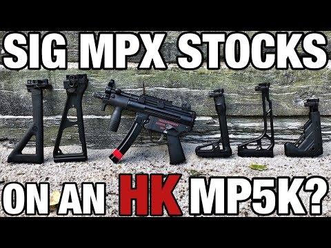 HK MP5K with Sig MPX Stocks?