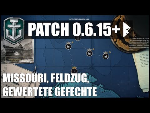 Ergänzung zu PATCH 0.6.15 - World of Warships | [Division] [Deutsch] [60fps]