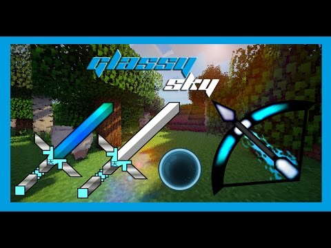 Minecraft PvP Pack !RELEASE! - Glassy Sky ( Custom ) 1000 Special 2/2 - Reborn