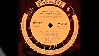 Prestige 7075 Thelonious Monk & Sonny Rollins play I Want to be Happy