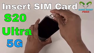 Samsung Galaxy S20 Ultra 5G Insert The SIM Card