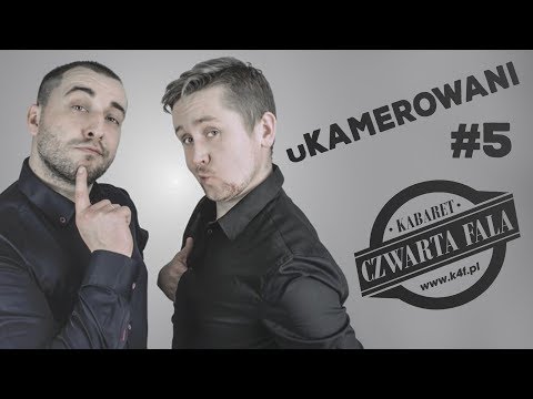 uKamerowani #5 - Kabaret Czwarta Fala | KAMEROWANI