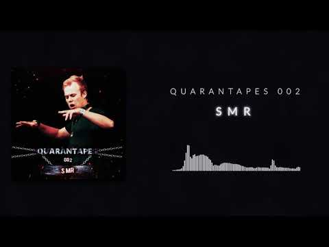 QUARANTAPES 002 - SMR