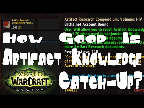 WoW Legion: How Good Is 7.1.5 Artifact Knowledge Catch Up?