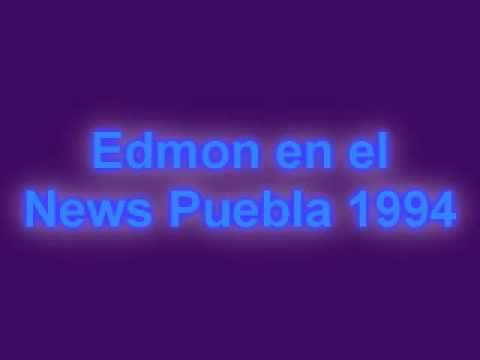 Edmon News Puebla 1994 Primera Parte