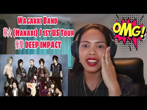 そのMyrnaGは和楽器バンドに反応します-華火（花火）/第1回米国ツアー衝撃-DEEP IMPACT