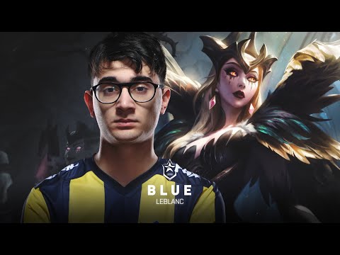 FB Blue - LeBlanc | Ben bitti demeden bitmez! #NeOynadıBe!