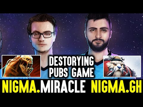 Nigma.Miracle And Nigma.GH Destroying Pub Games - Unstoppable Duo Dota 2
