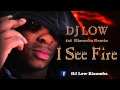 Dj Low - I See Fire Kizomba Remix 