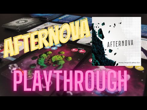 Afternova Playthrough!